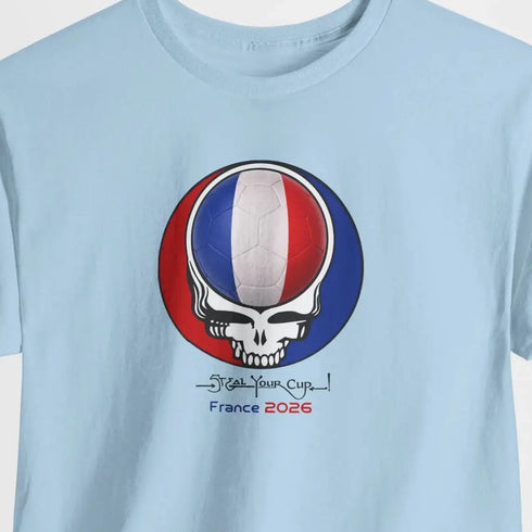 2026 France World Cup "Steal Your Cup" Grateful Dead T-Shirt