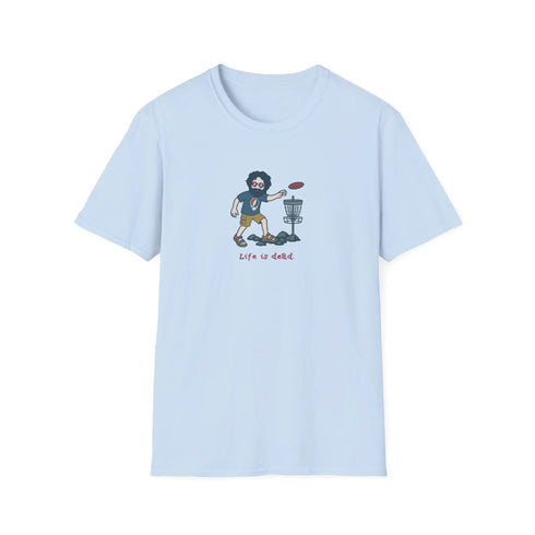 Grateful Dead - Disc Golfin' Jerry - Life is dead. Grateful Dead T-Shirt - StealieShop