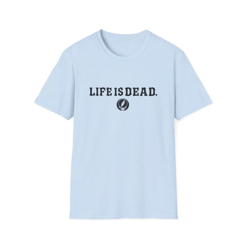Grateful Dead - Shreddin' Jerry - Life is dead. Two-Sided Print Grateful Dead TShirt - StealieShop