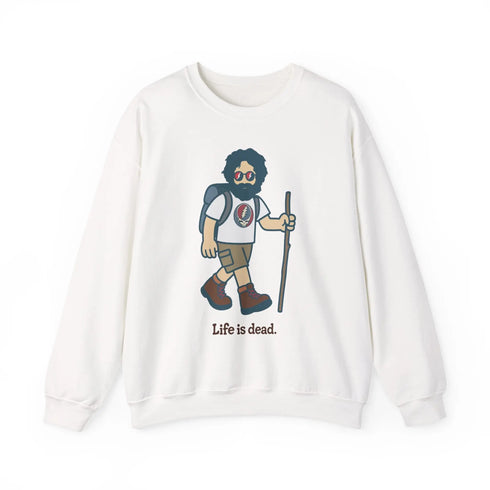 Grateful Dead - Hikin' Jerry | Life is dead. Crewneck Sweatshirt - StealieShop