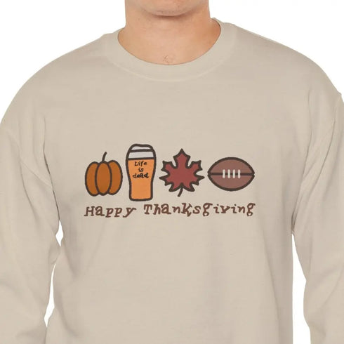 Life is dead. Happy Thanksgiving Unisex Crewneck Sweatshirt