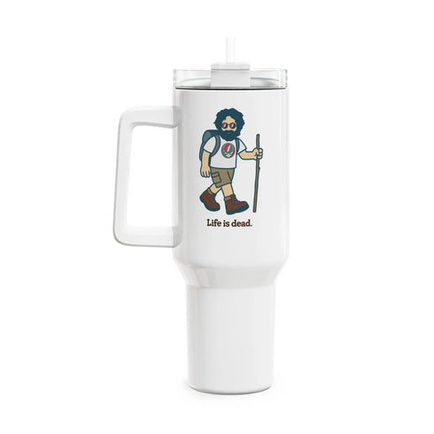 Grateful Dead - Hikin' Jerry - Life is dead. "Fat Man" Tumbler, Double Insulated 40oz Travel Mug - StealieShop
