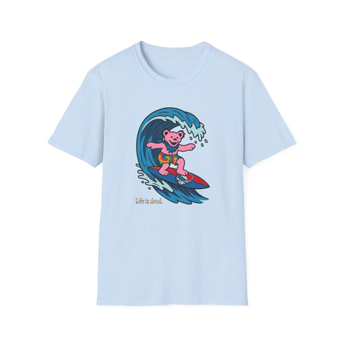 Grateful Dead - Surfin' Bear - Life is dead. Grateful Dead TShirt - StealieShop