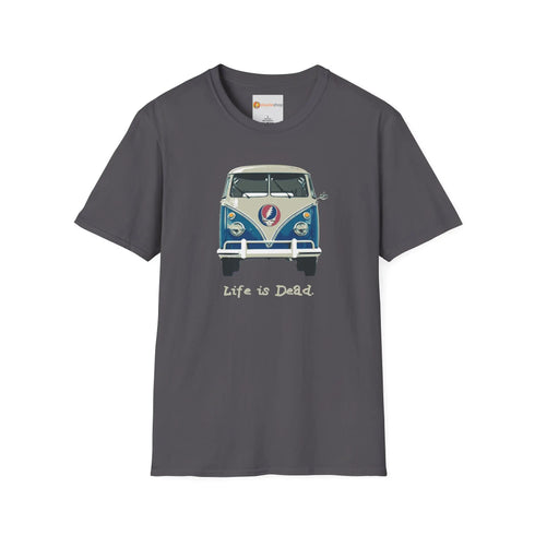 Grateful Dead - Grateful Dead - Life is dead. The Bus T-Shirt - StealieShop