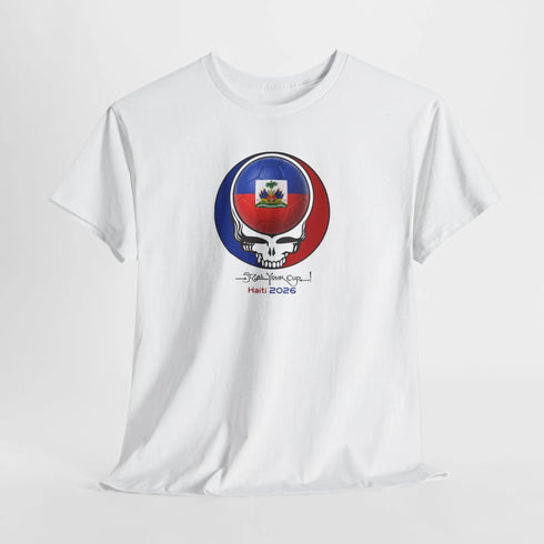 2026 Haiti World Cup "Steal Your Cup" Grateful Dead T-Shirt