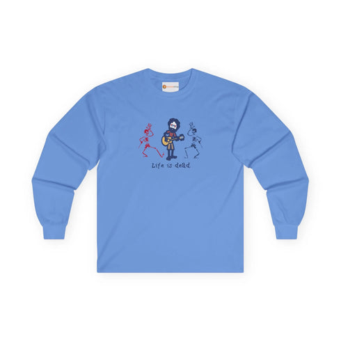 Life is dead. Jerry and His Friends Grateful Dead Long Sleeve Tee StealieShop