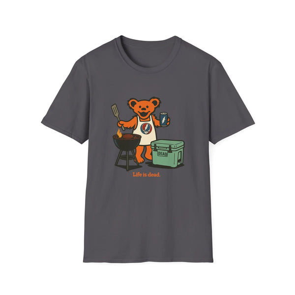Grateful Dead - Grillin' Bear - Life is dead. Grateful Dead TShirt - StealieShop