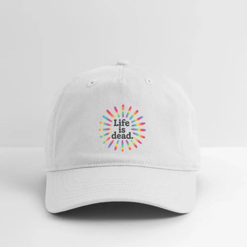 Life is dead. TieDye Sunburst Grateful Dead Stealie Dad Hat - white