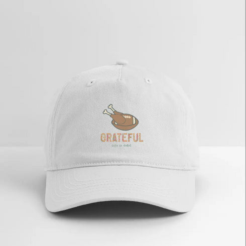 Life is dead. Turkey Day Grateful Dead Dad Hat - white