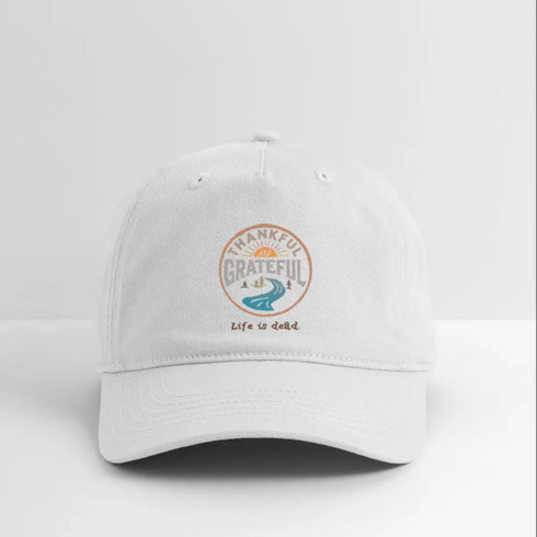 Life is dead. Thankful and Grateful Dead Dad Hat - Thanksgiving - white