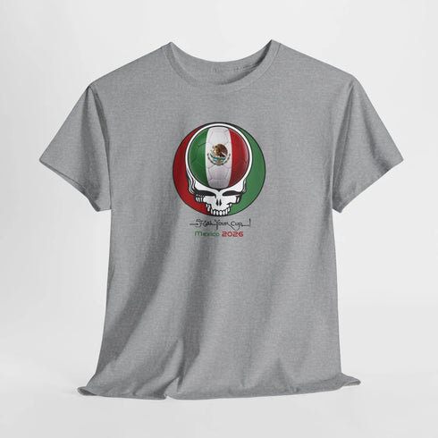 2026 Mexico World Cup "Steal Your Cup" Grateful Dead T-Shirt