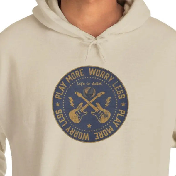 Life is dead. 'Play More, Worry Less Grateful Dead Unisex Hoodie - StealieShop