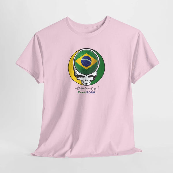 2026 Brazil World Cup "Steal Your Cup" Grateful Dead T-Shirt
