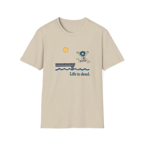 Grateful Dead - Jerry's At The Lake - Life is dead. Grateful Dead TShirt - StealieShop