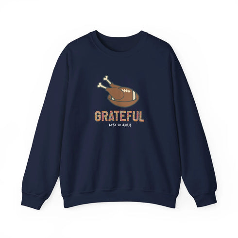Life is dead. Turkey Day Unisex Crewneck Sweatshirt - Thanksgiving