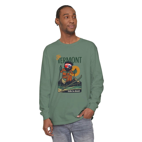 Grateful Dead - Ski Vermont - Life is dead. Mountain Collection Garment-Dyed Long Sleeve T-Shirt - StealieShop
