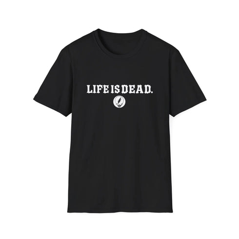 Grateful Dead - Shreddin' Jerry - Life is dead. Two-Sided Print Grateful Dead TShirt - StealieShop