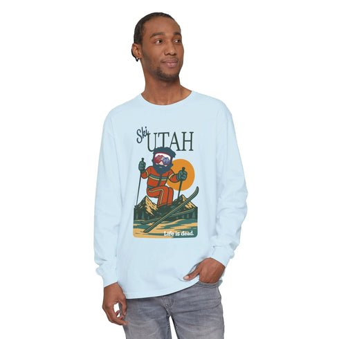 Grateful Dead - Ski Utah - Life is dead. Mountain Collection Garment-Dyed Long Sleeve T-Shirt - StealieShop