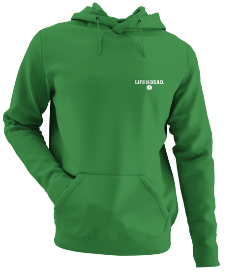 Life is dead.® - Premium Grateful Dead Left Chest Hoodie - Irish Green
