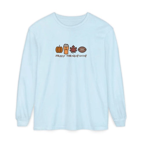 Life is dead. Happy Thanksgiving Unisex Garment-dyed Long Sleeve