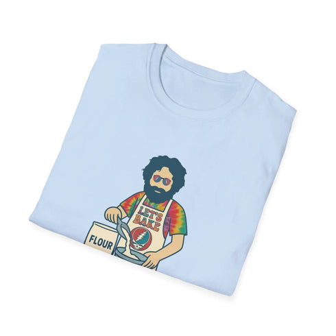 Grateful Dead - Life is dead. Jerry's Baking T-Shirt - StealieShop