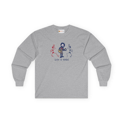 Life is dead. Jerry and His Friends Grateful Dead Long Sleeve Tee StealieShop