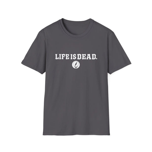 Grateful Dead - Shreddin' Jerry - Life is dead. Two-Sided Print Grateful Dead TShirt - StealieShop