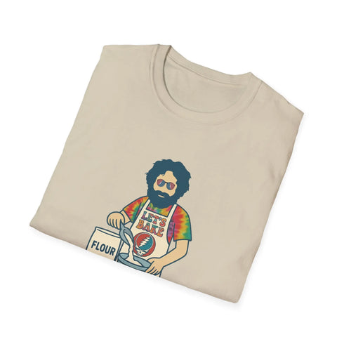 Grateful Dead - Life is dead. Jerry's Baking T-Shirt - StealieShop