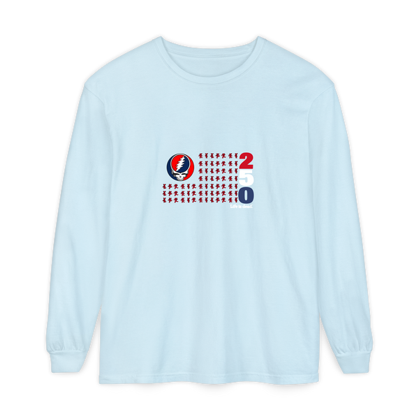 America 250 Life is dead. Stealie Long-Sleeve Shirt