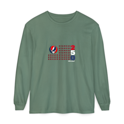 America 250 Life is dead. Stealie Long-Sleeve Shirt