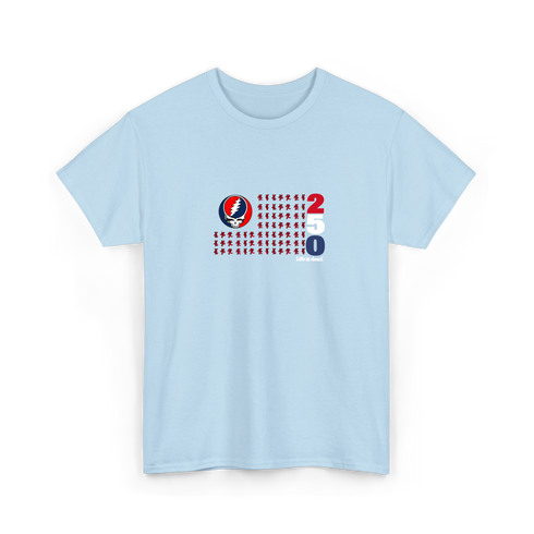 America 250 Life is dead. Stealie Flag T-Shirt