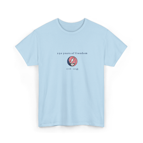 250 Years of Freedom Stealie T-Shirt
