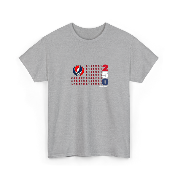 America 250 Life is dead. Stealie Flag T-Shirt