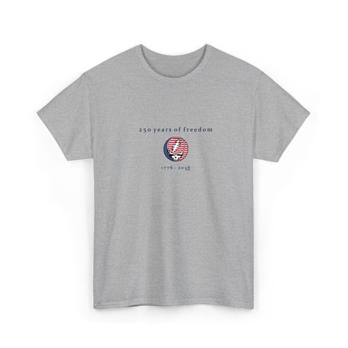 250 Years of Freedom Stealie T-Shirt