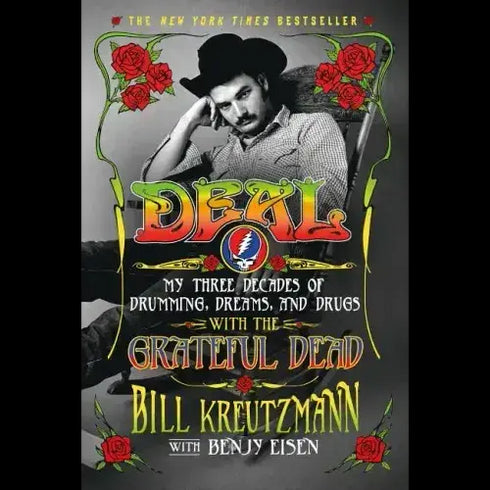 Grateful Dead - Deal: My Three Decades of Drumming, Dreams, and Drugs with the Grateful Dead - Paperback - StealieShop